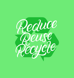 Recycle poster Royalty Free Vector Image - VectorStock