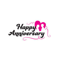 Happy anniversary text lovely hand lettering Vector Image