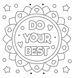 Inspirational phrase coloring page black Vector Image