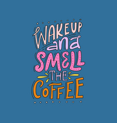 Fun coffee lettering Royalty Free Vector Image