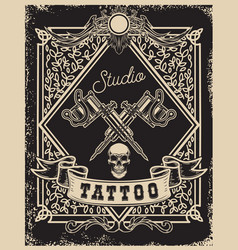 Tattoo studio emblem template crossed tattoo Vector Image