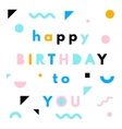 Happy birthday inscription with cool letters Vector Image