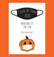 trick or treat halloween postcard design pumpkin vector image