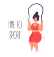 time to sport woman exercising with jumping rope vector image