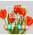 happy easter background with red tulips eggs vector image