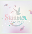 travel banner with words summer paradise and gull vector image