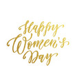 women day gold glitter text lettering vector image vector image