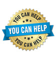 you can help 3d gold badge with blue ribbon vector image