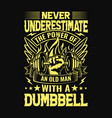 gym quote - t shirt design vector image