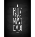 merry christmas chalk board lettering in spanish vector image