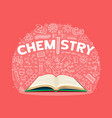 chemistry textbook school science formulas board vector image vector image