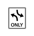 Usa traffic road signs left lane must turn Vector Image