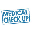 medical check up sign or stamp vector image vector image
