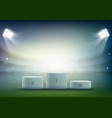 podium for sports awards at the stadium vector image