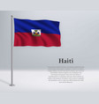 waving flag haiti on flagpole template vector image vector image
