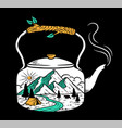 views mountain and old kettle vector image vector image
