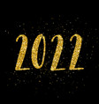 happy new 2022 year poster with lettering vector image vector image