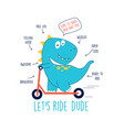 hand drawing print design skater dinosaur vector image vector image