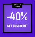 sale 40 percent off get discount website button vector image