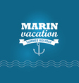 marin wacation summer holiday insignia design vector image