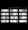 huge big collection of silver gradients vector image vector image