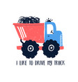 hand drawing truck print design with slogan vector image vector image