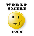 smile world day vect ill vector image vector image