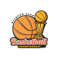 basketball ball and cup icon sport championship vector image vector image