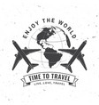 enjoy world time to travel badge logo vector image