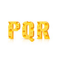 cheese font 3d symbol letter p q r set vector image