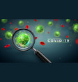 covid19-19 coronavirus outbreak design with virus vector image vector image