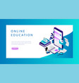 isometric online education website landing page vector image