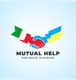 ukrainian and italian friendship mutual help vector image vector image