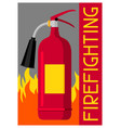 firefighting poster with extinguisher and fire vector image