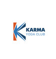 karma yoga club letter k icon vector image vector image