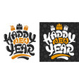 happy new year artistic lettering vector image vector image