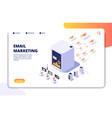 email marketing isometric concept mail automation vector image
