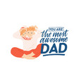 postcard template with smiling father and little vector image