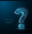 question mark low poly wireframe mesh looks like vector image vector image