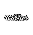 warrior calligraphy template text for your design vector image