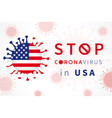 stop coronavirus in usa with flag vector image