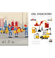 flat oil industry concept vector image
