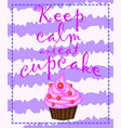 decorative card with cupcakes and positive quote vector image