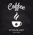 cafe chalkboard poster with coffee cup vector image vector image