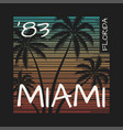 miami florida tee print with palm trees vector image vector image
