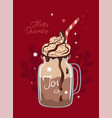postcard with winter holiday hot drink vector image vector image