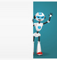 robot looking out from behind an empty board vector image vector image
