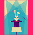 white rabbit in magical hat poster of magic show vector image