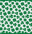 clover leaves seamless pattern green shamrock vector image