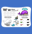 alphabet letter w-whale exercise with cartoon vector image vector image